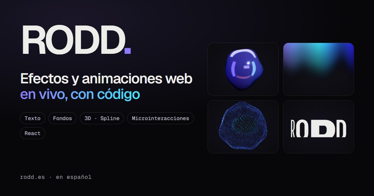 Captura del hero de rodd.es — Efectos y animaciones web en vivo, con código
